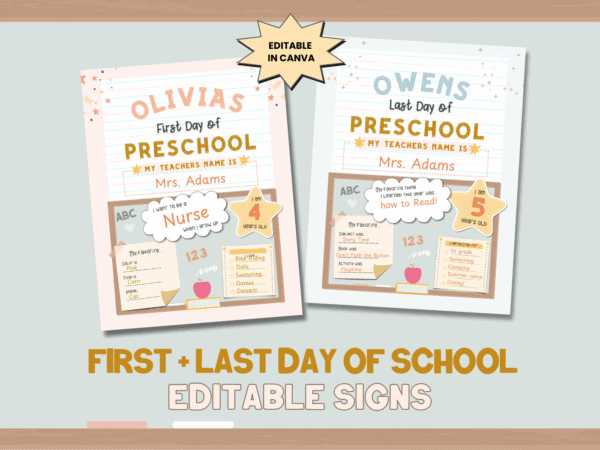 1st Day of School Editable Sign Set
